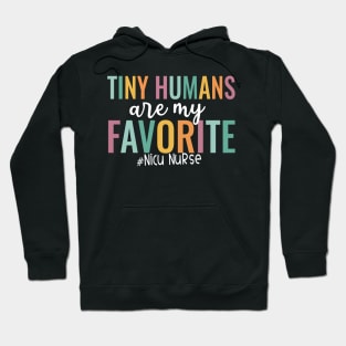 Tiny Humans Are My Favorite Hoodie